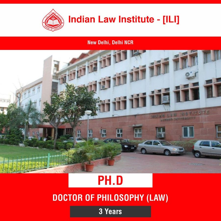 Ph.D. in Law at Indian Law Institute New Delhi, Delhi/NCR